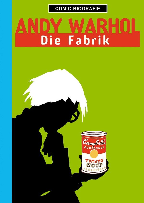 2. Andy Warhol - Die Fabrik